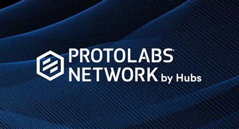 protolabs network by hubs